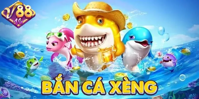 Bắn cá xèng được hiểu là gì?