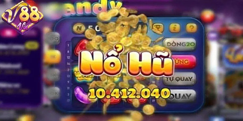 Mẹo chơi nổ hũ thắng lớn